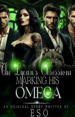 The Lycan's Obsession: Marking His Omega icon