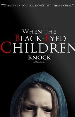 When the Black-Eyed Children Knock & Other Stories icon