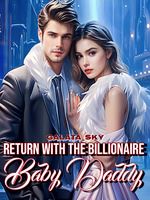 Return With the Billionaire Baby Daddy icon