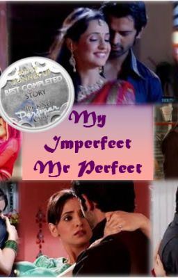 My Imperfect Mr Perfect (Arshi FF)  - Complete ✅ icon