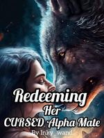 Redeeming Her Cursed Alpha Mate icon