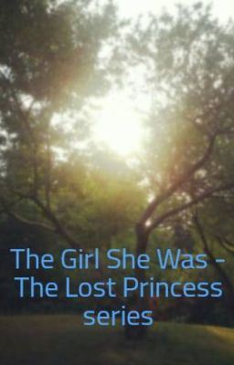 The Girl She Was - The Lost Princess series icon