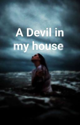 A DEVIL IN MY HOUSE!!! icon