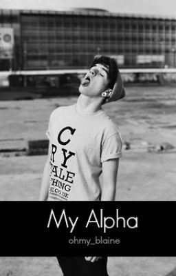 My Alpha (My Alpha Series Book 1 boyxboy)(under revision) icon