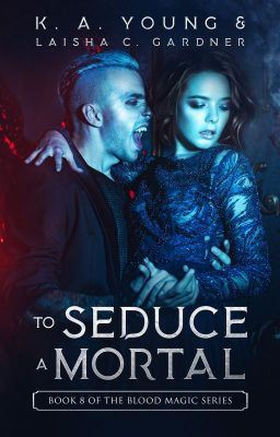 To Seduce a Mortal |18+✔ icon
