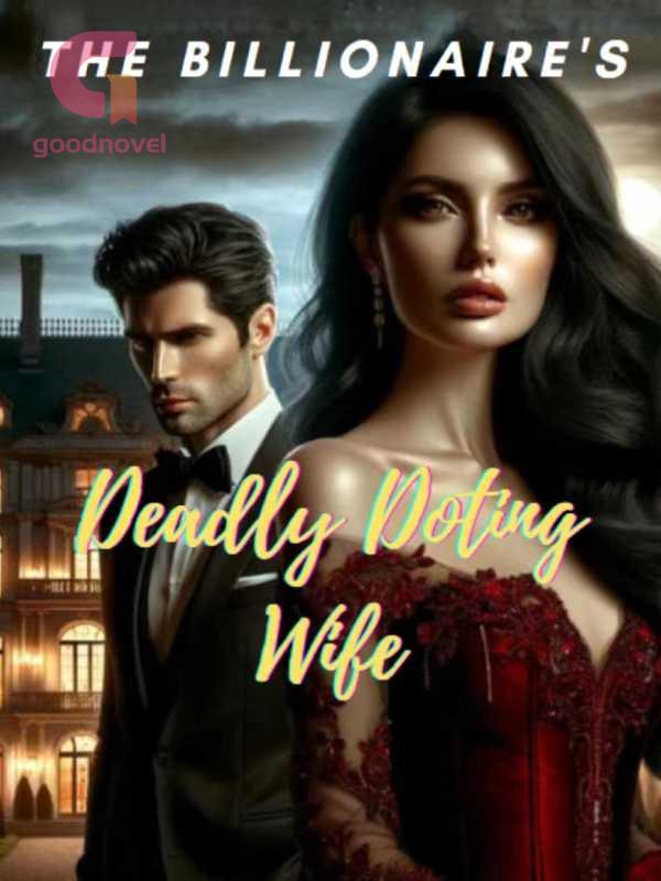 The Billionaire's Deadly Doting Wife icon