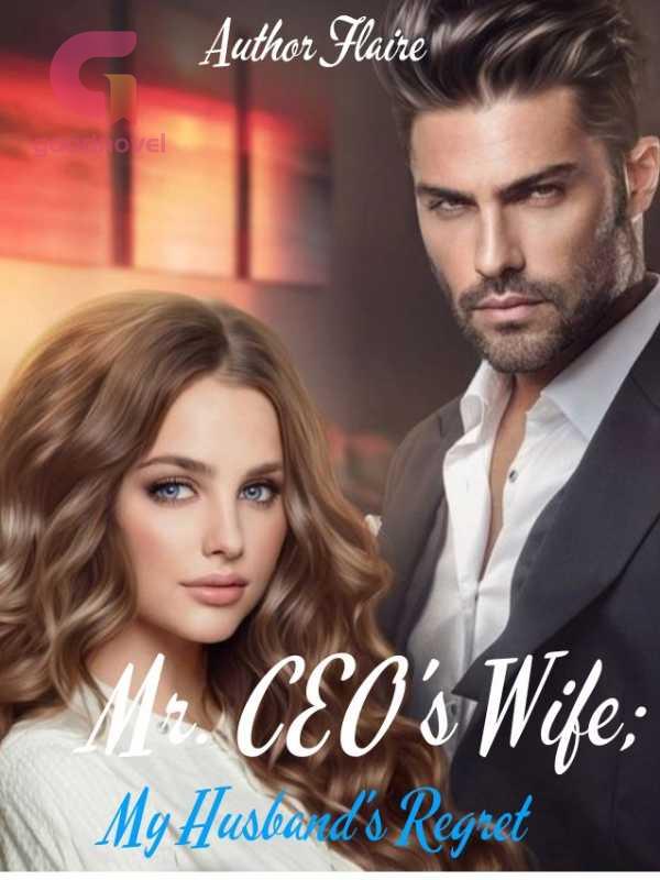 Mr. Ceo's Wife; My Husband's Regret icon