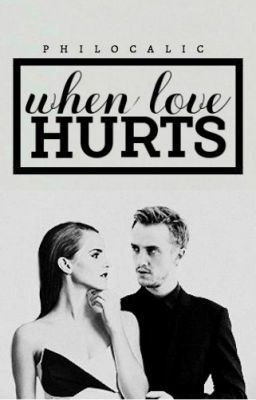 When Love Hurts | Dramione - COMPLETED icon