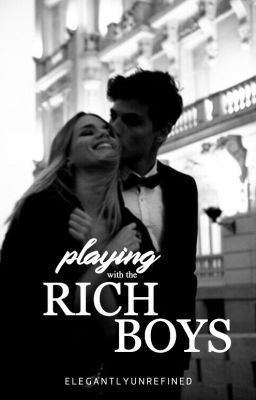 Playing With the Rich Boys | ✓ icon