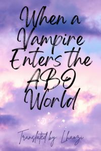 When a Vampire Enters the ABO World icon