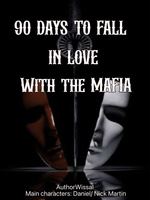 90 DAYS TO FALL IN LOVE WITH THE MAFIA [BL] icon