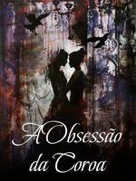A Obsessão da Coroa icon