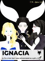 IGNACIA [...I'm a man but I was reincarnated as a girl...] icon
