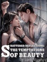 SHATTERED REFLECTIONS: The temptations of beauty icon