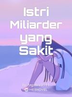 Istri Miliarder yang Sakit icon