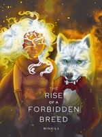 The Rise Of A Forbidden Breed icon