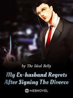 My Ex-husband Regrets After Signing The Divorce icon