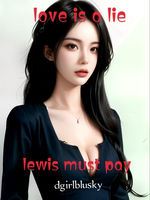 love is a lie:lewis must pay icon