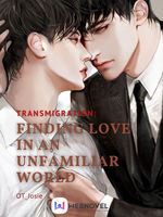 [BL] Transmigration: finding love in an unfamiliar world icon