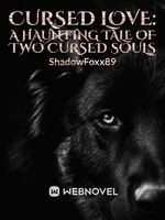 Cursed Love: A Haunting Tale of Two Cursed Souls icon