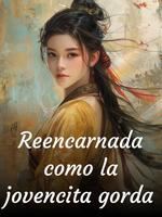 Reencarnada como la jovencita gorda icon