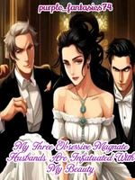 My Three Obsessive Magnate Husbands Are Infatuated With My Beauty icon