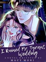 I Ruined Mr. Tyrant's Wedding icon