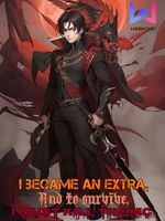I Became an Extra, and to Survive, I Must Kill the MC. icon