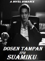 Dosen Tampan itu Suamiku icon