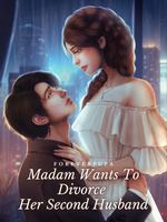 Madam Wants To Divorce Her Second Husband icon