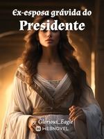 Ex-esposa grávida do Presidente icon