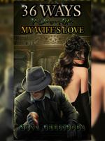 36 Ways To Chase After My Wife's Love icon