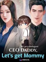 CEO Daddy, Let's Get Mommy icon