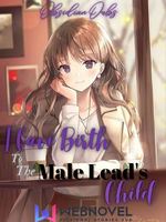 I Gave Birth To The Male Lead's Child icon