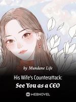 His Wife's Counterattack: See You as a CEO! icon