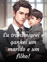 Eu transmigrei e ganhei um marido e um filho! icon