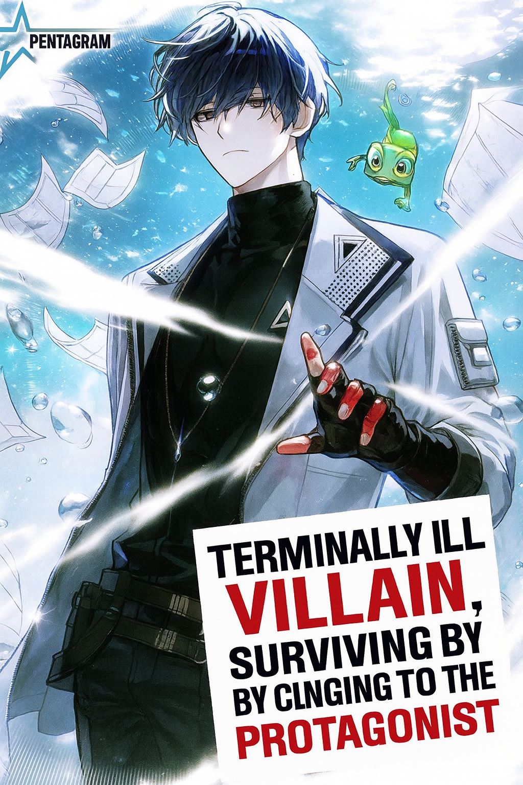 Terminally Ill Villain, Surviving Against the Protagonist icon
