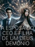 A Esposa do CEO é Filha de um Deus Demônio icon