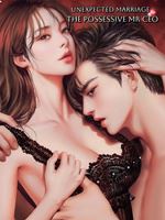 Unexpected Marriage: The Possessive Mr CEO icon