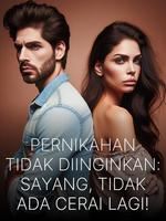 Pernikahan Tidak Diinginkan: Sayang, Tidak Ada Cerai Lagi! icon