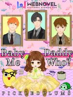 Baby Me, Daddy Who? icon