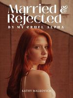 Married and Rejected By My Cruel Alpha icon