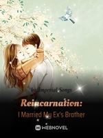 Reincarnation: I Married My Ex's Brother icon