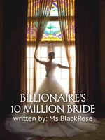 BILLIONAIRE'S 10 MILLION BRIDE icon