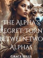 The Alpha’s Regret: Torn between two Alphas icon