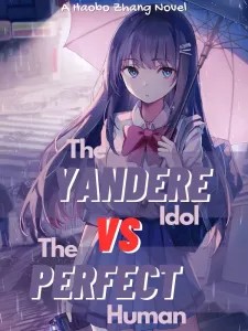 Yandere Idol vs The Perfect Human icon