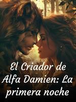 El Criador de Alfa Damien: La primera noche icon