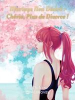 Mariage Non Désiré : Chérie, Plus de Divorce ! icon