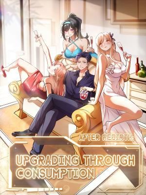 After Rebirth: Upgrading Through Consumption icon